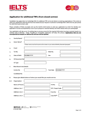 Fillable Application for additional TRFs (from closed centres) - ielts Fillable Application for additional TRFs (from closed centres) - ielts