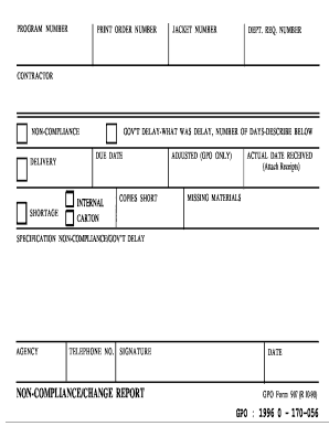 GPO Form 907 (R 10-90) NON-COMPLIANCE/CHANGE REPORT - usda