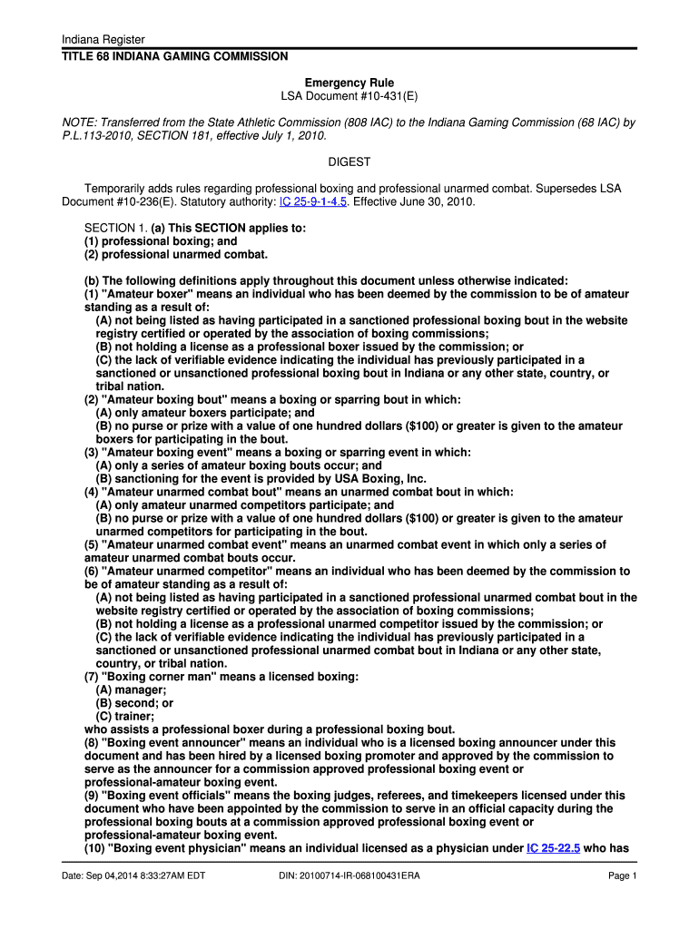 Indiana Register TITLE 68 INDIANA GAMING COMMISSION Emergency Rule LSA Document #10-431(E) NOTE Tran Preview on Page 1