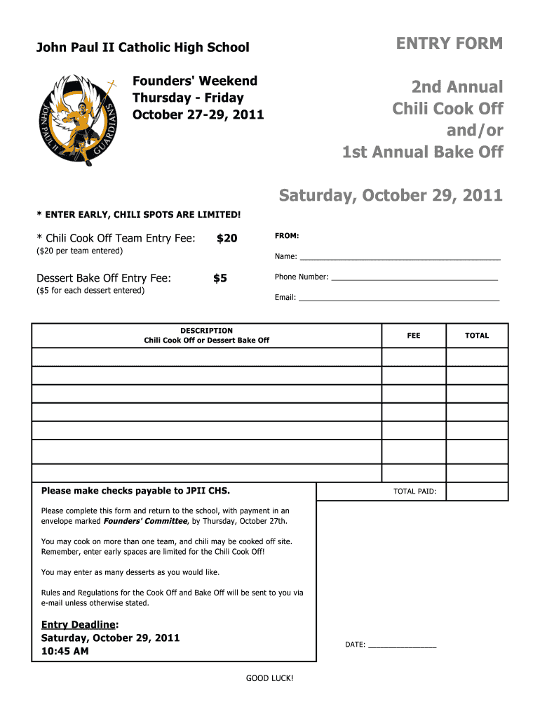 Fillable Online johnpaul2chs chili cook off forms Fax Email Print