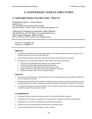 FY 2004 Progress Report for High Strength Weight Reduction - EERE - eere energy