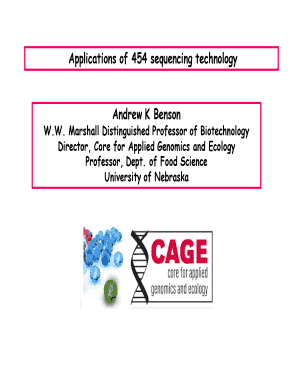 Applications of 454 sequencing technology Andrew K Benson - cage unl