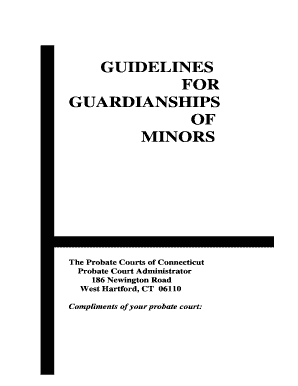 Guidelines for Guardianships of Minors - jud ct