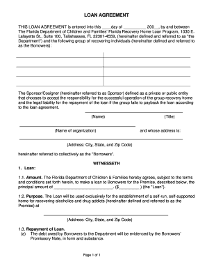 THIS LOAN AGREEMENT is entered into this day of 200, by and between The Florida Department of Children and Families' Florida Recovery Home Loan Program, 1030 E - fadaa