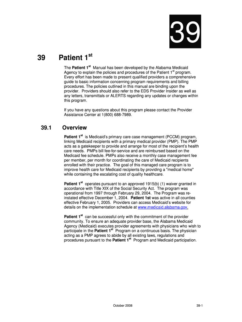 The Patient 1st Manual has been developed by the Alabama Medicaid Agency to explain the policies and Preview on Page 1