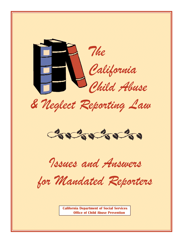 The California Child Abuse & Neglect Reporting Law Issues and Preview on Page 1