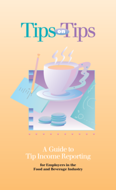 IRS Tip Reporting Guide for Food and Beverage Employers