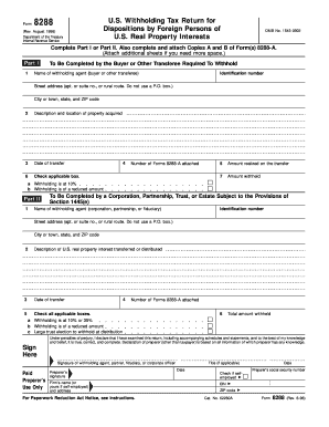 Form 8288 (Rev. August 1998). U.S. Withholding Tax Return for Dispositions by Foreign Persons of U.S. Real Property Interests