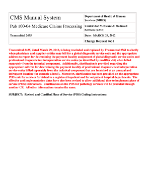 Transmittal 2407, dated February 3, 2012, is being rescinded and replaced by Transmittal 2435 to change - cms