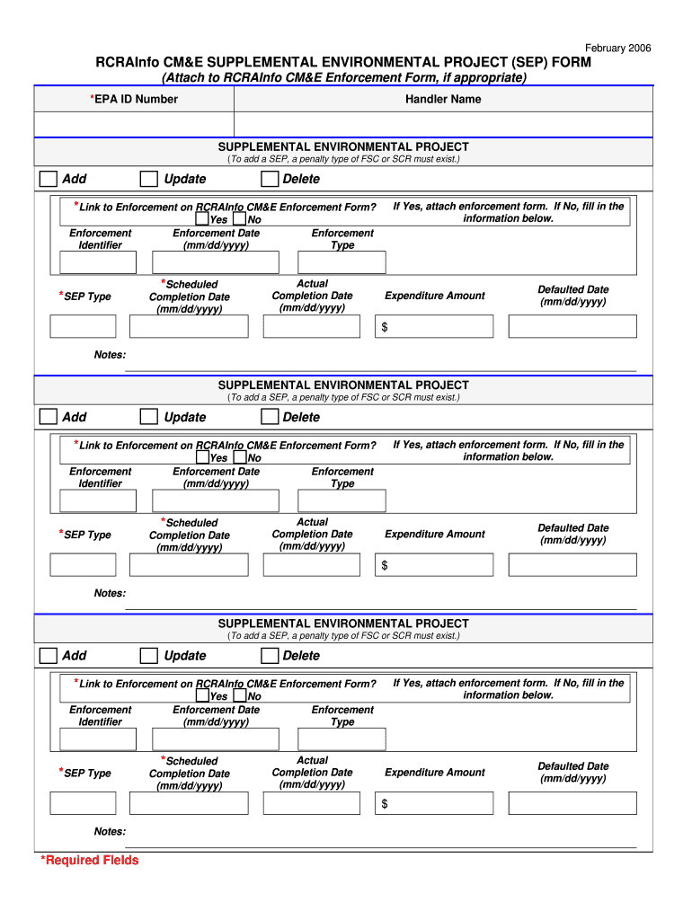 RCRAInfo CMandE Supplemental Enviromental Project (SEP) Form February 2006 RCRAInfo CMandE Preview on Page 1