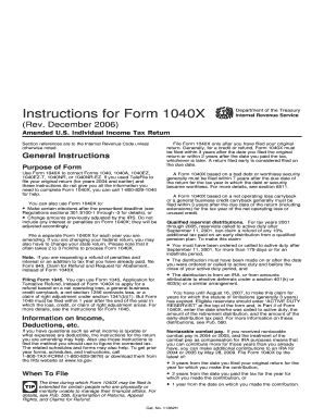 Instruction 1040-X (Rev. December 2006). Instructions for Form 1040-X, Amended U.S. Individual Income Tax Return - irs