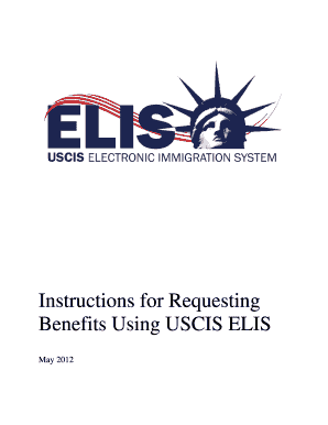 Instructions for Requesting Benefits Using USCIS ELIS - uscis