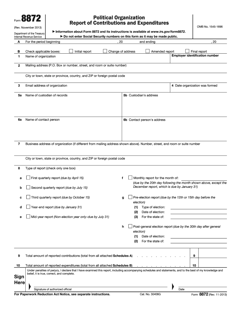 Form 8872 (Rev November 2013) Political Organization Report of Contributions and Expenditures - irs  Preview on Page 1