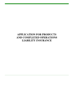 Application for Products and Completed Operations Liability Insurance