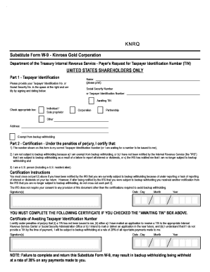 Kinross Gold Corporation Substitute Form W-9