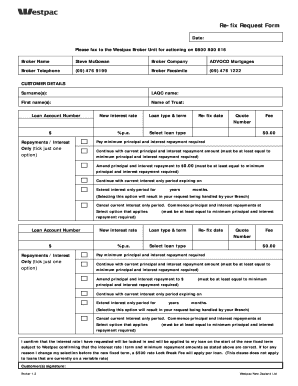 Westpac Re-fix Request Form