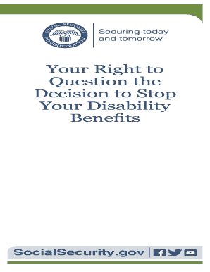 Your Right to Question the Decision to Stop Your Disability Benefits. Disability - ssa