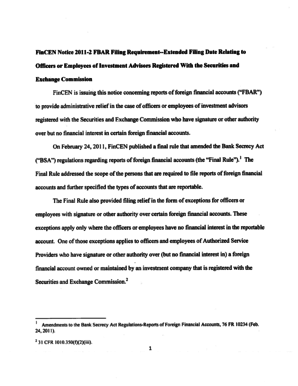 FinCEN Notice 2011-2 FBAR Filing Requirement--Extended Filing Date Relating to - fincen