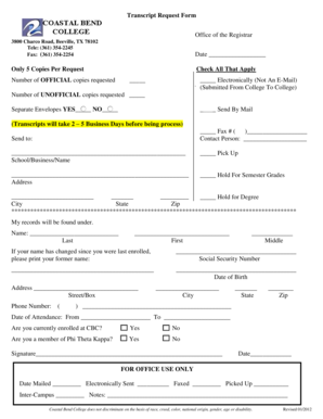 Application for transcript certificate - This transcript request form needs to be either mailed or faxed to the Admissions Office-Beeville Campus - coastalbend