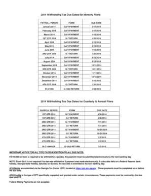Site lakefrontboatstorage com video - 2014 Withholding Tax Due Dates for Monthly Filers PAYROLL PERIOD FORM DUE DATE January 2014 GA-V/PAYMENT 2/17/2014 February 2014 GA-V/PAYMENT 3/17/2014 March 2014 GA-V/PAYMENT 4/15/2014 1ST QTR 2014 G-7 RETURN 4/30/2014 April 2014