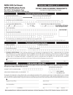 GPA Verification Form is used to determine Cal Grant eligibility and the GPA must - csac ca