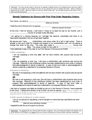 Sample Testimony for Divorce with Prior Final Order Regarding Children