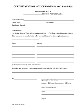 Certification of Notice Under Pa. O.C. Rule 5.6(a)
