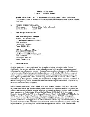 Work Assignment Contract No 68-D5-0038 Contract for Environmental Impact Statement EIS to minimize the environmental impact of mountaintop removalvalley fill mining operations in the Appalachia Coalfields