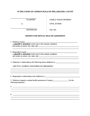 Fillable Online courts phila MOTION FOR A MENTAL HEALTH ASSESSMENT (MHA Fillable Online courts phila MOTION FOR A MENTAL HEALTH ASSESSMENT (MHA