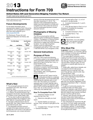 2013 Instructions for Form 709. Instructions for Form 709, United States Gift (and Generation-Skipping Transfer) Tax Return