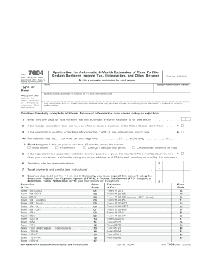 Form 7004 Application for Automatic 6-Month Extension of Time To File