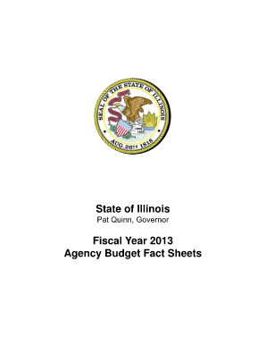 State of Illinois Fiscal Year 2013 Agency Budget Fact Sheets - state il
