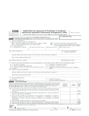 Form 5306 Application for Approval of Prototype or Employer Sponsored Individual Retirement Arrangement