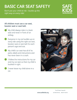 Fillable Online safekids basic car seat safety - Safe Kids Worldwide ...