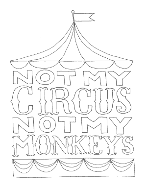 Not My Circus, Not My Monkeys Free Printable Coloring Page
