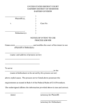 Notice of Intent to Use Process Server