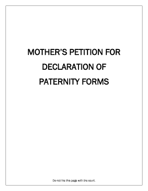 Mother’s Petition for Declaration of Paternity, Custody and/or Support
