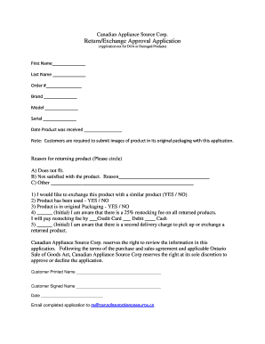 Canadian Appliance Source Return/Exchange Approval Application
