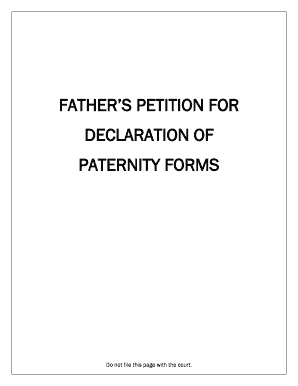 Father’s Petition for Declaration of Paternity, Custody and/or Support