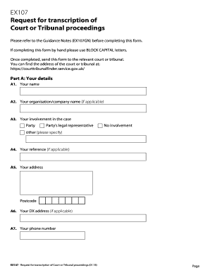 EX107 Request for Transcription of Court or Tribunal Proceedings