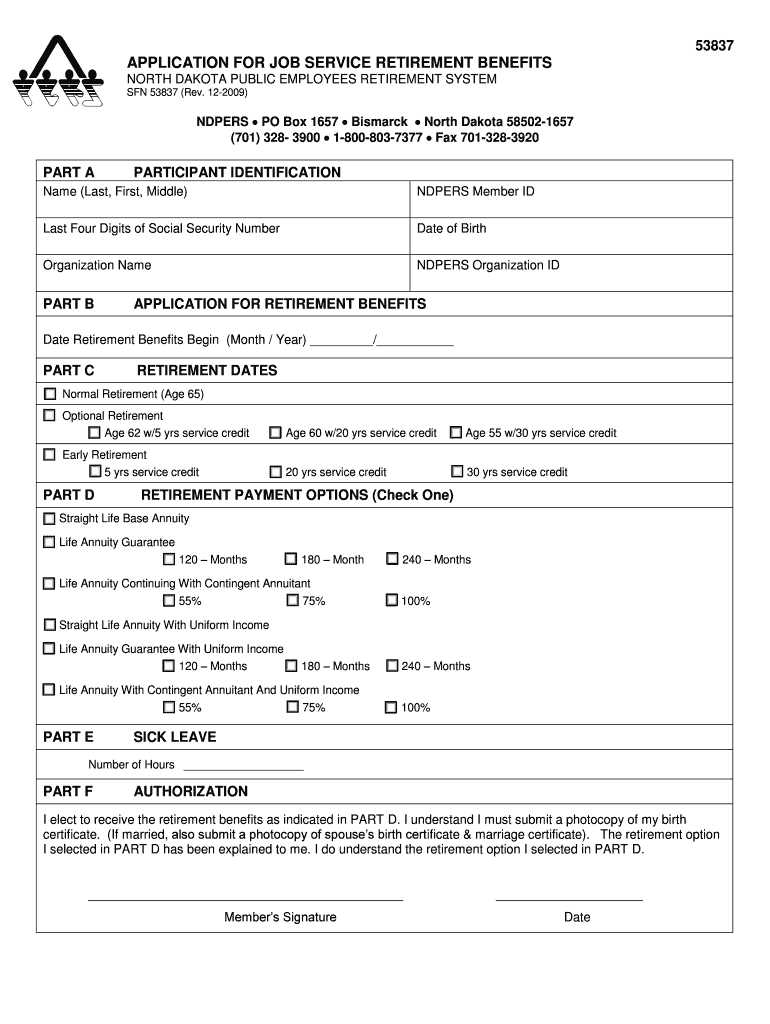 Fillable Online nd Application for job service retirement benefits State of North Dakota Fax