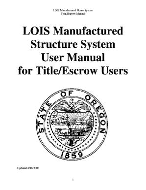 LOIS Manufactured Structure System User Manual for Title/Escrow - bcd oregon