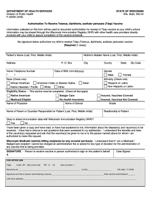 Authorization To Receive Tetanus, diphtheria, acellular pertussis, (Tdap) Vaccine, F-42030. Health Care Employer Assurance fo rJ-1 Visa Waiver applications - dhs wisconsin