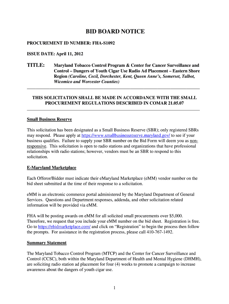 BID BOARD NOTICE PROCUREMENT ID NUMBER: FHA-S1092 ISSUE DATE: April 11, 2012 TITLE: Maryland Tobacco Preview on Page 1