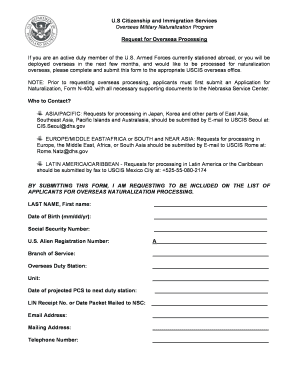 Form n 400 - requesting overseas processing of n 400 form