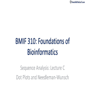 Sequence Analysis Lecture C Dot Plots and Needleman-Wunsch