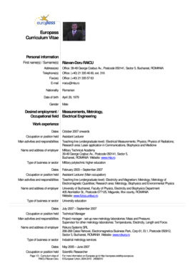 Curriculum vitae format - Europass Curriculum Vitae Personal information First name(s) / Surname(s) Address(es) Telephone(s) Fax(es) E-mail Nationality Date of birth Gender Rzvan-Doru RAICU Office: 39-49 George Cosbuc Av