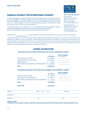 Financial affidavit form - SCHOOL OF EDUCATION FINANCIAL AFFIDAVIT FOR INTERNATIONAL STUDENTS An international applicant accepted for admission to a graduate program at Pace University who requires a Certificate of Eligibility for a student visa must submit the - pace