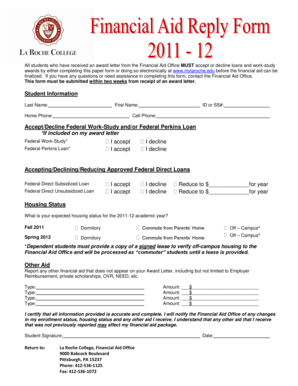 All students who have received an award letter from the Financial Aid Office MUST accept or decline loans and work-study - laroche