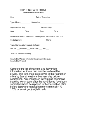 TRIP ITINERARY FORM - Shippensburg University